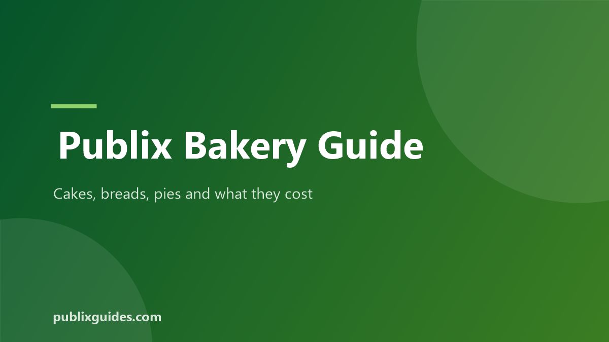 Publix bakery guide title card: cakes, breads, pies and prices