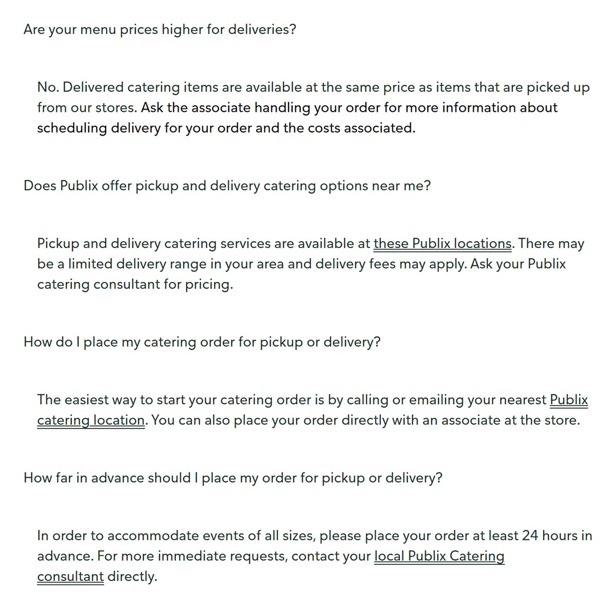 Publix catering answers on delivery prices, delivery areas, how to order and ordering 24 hours ahead