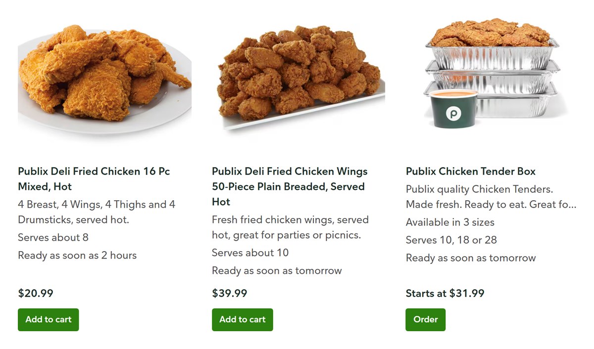 Publix deli fried chicken 16 piece order at $20.99, 50 wings at $39.99 and a chicken tender box from $31.99